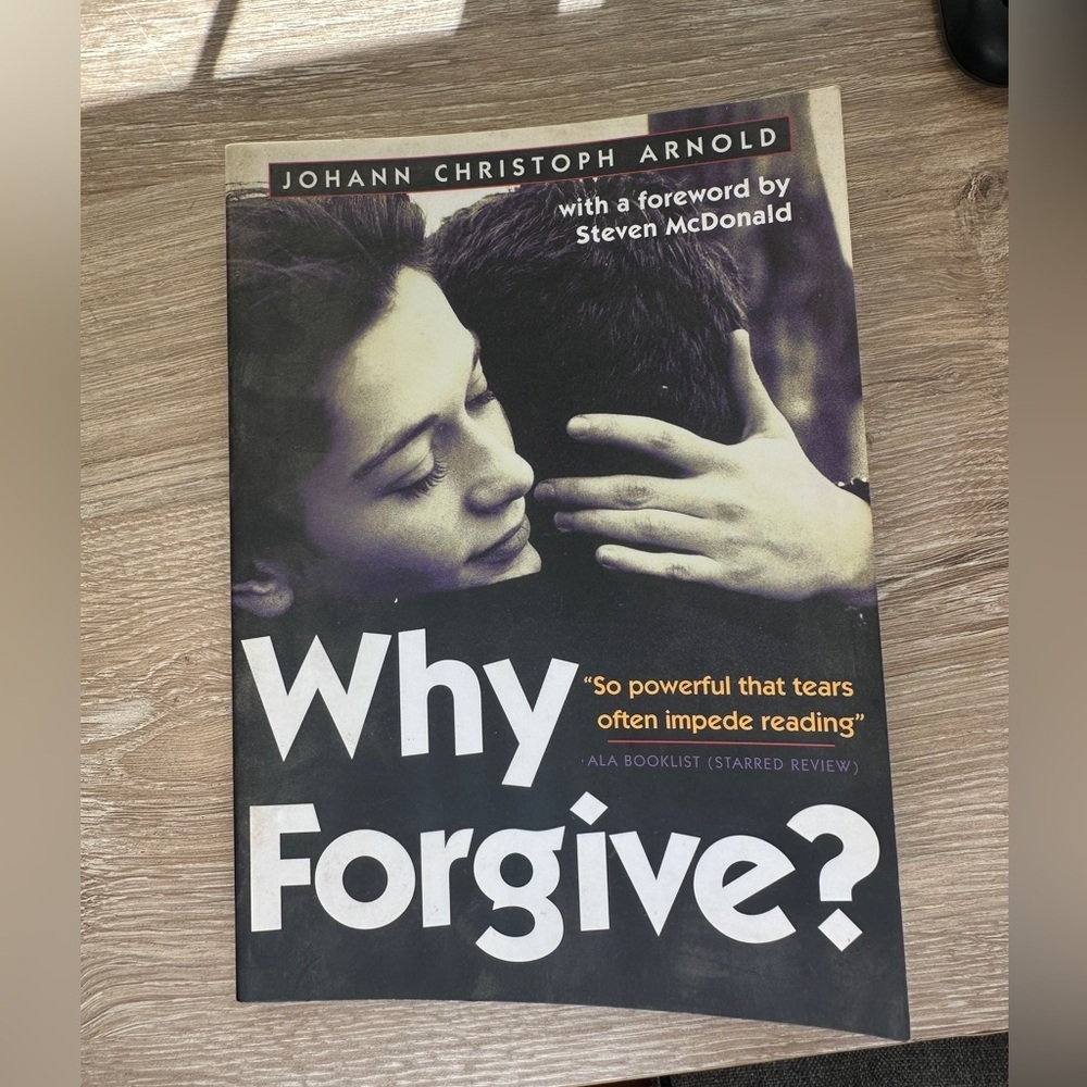 Why Forgive? Book by Johann Christoph Arnold